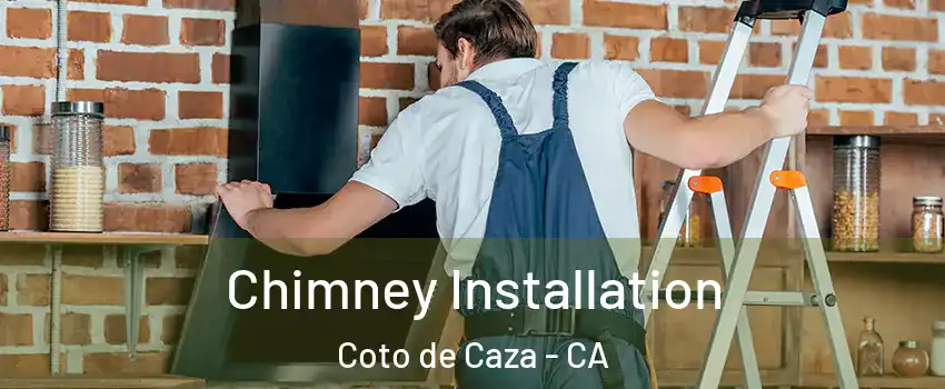  Chimney Installation Coto de Caza - CA