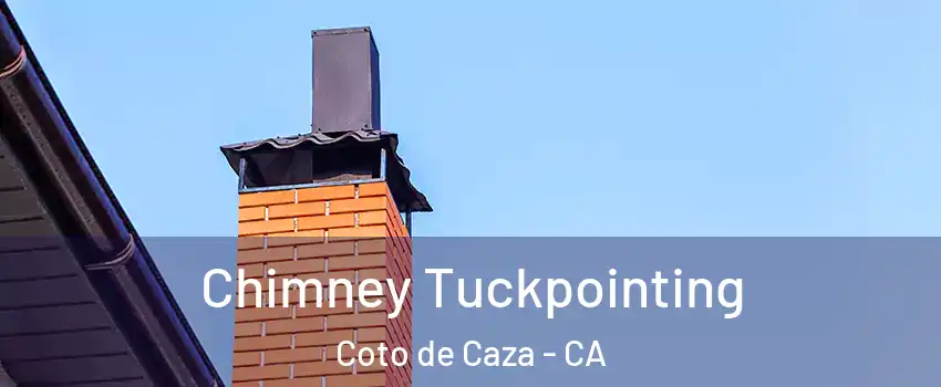  Chimney Tuckpointing Coto de Caza - CA