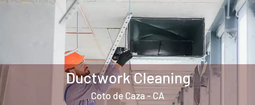  Ductwork Cleaning Coto de Caza - CA