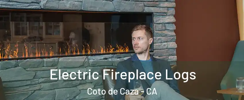  Electric Fireplace Logs Coto de Caza - CA