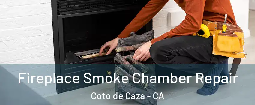  Fireplace Smoke Chamber Repair Coto de Caza - CA