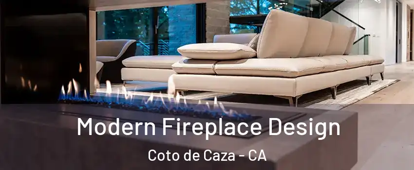  Modern Fireplace Design Coto de Caza - CA