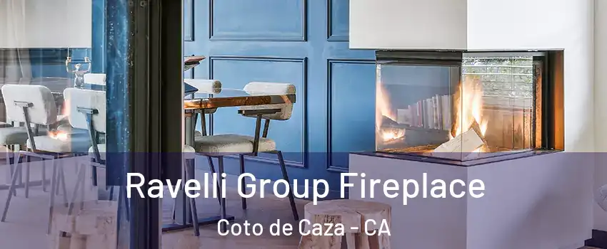  Ravelli Group Fireplace Coto de Caza - CA